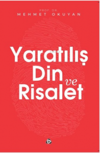 Yaratılış Din ve Risalet