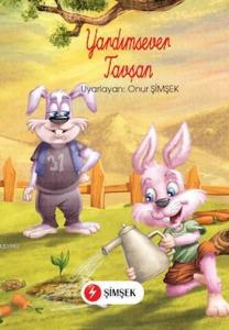 Yardımsever Tavşan (El Yazılı); +6 Yaş