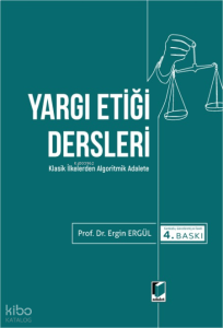 Yargı Etiği Dersleri