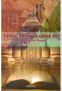 Yargıç Brifinge Gider mi?