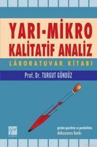 Yarı Mikro Kalitatif Analiz; Labaratuar Kitabı