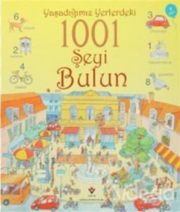 Yaşadığımız Yerlerdeki  1001 Şeyi Bulun