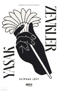 Yasak Zevkler;Doğudan Batıya Erotik Metinler