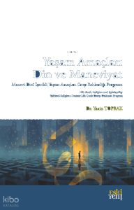 Yaşam Amaçları, Din ve Maneviyat