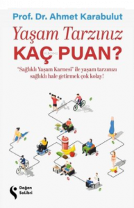 Yaşam Tarzınız Kaç Puan?