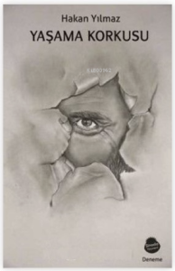 Yaşama Korkusu