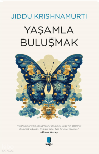 Yaşamla Buluşmak