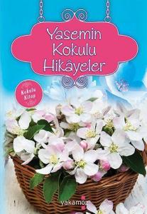 Yasemin Kokulu Hikayeler; Kokulu Kitap