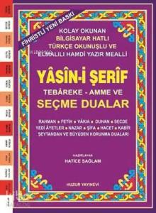 Yasin-i Şerif Seçme Dualar (Kod:030) (Rahle Boy, 2.Hamur); Fihristli, Bilgisayar Hattı, Renkli