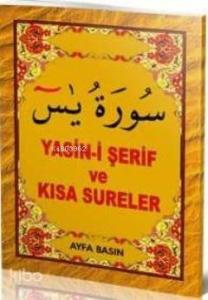 Yasin-i Şerif ve Kısa Sureler (Kod 017 - Cep)
