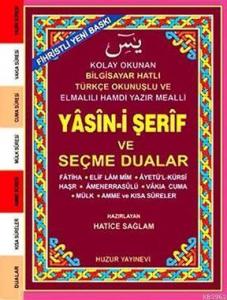 Yasin-i Şerif ve Seçme Dualar (Kod:033) (Küçük Boy, Şamua); Fihristli, Bilgisayar Hatlı