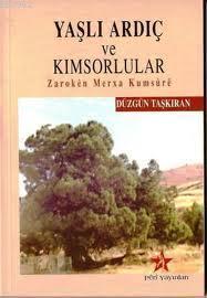 Yaşlı Ardıç ve Kimsorlular