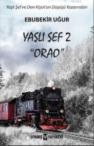 Yaşlı Şef 2 "Orao"
