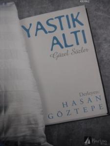 Yastık Altı - Güzel Sözler