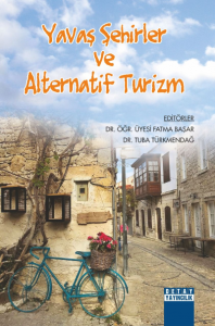 Yavaş Şehirler Ve Alternatif Turizm