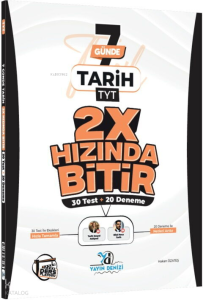 Yayın Denizi TYT Tarih Ders Platosu 7 Günde 2X Hızında Bitir Deneme