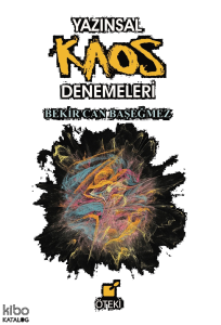 Yazınsal Kaos Denemeleri