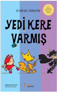 Yedi Kere Varmış
