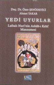 Yedi Uyurlar; Lafzalı Nuri'nin Ashâb-ı Kehf Manzumesi