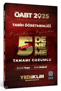 Yediiklim Yayıncılık 2025 ÖABT Tarih Öğretmenliği Tamamı Çözümlü Eşsiz 5 Deneme