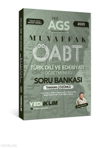 Yediiklim Yayınları 2025 MEB AGS ÖABT Türk Dili ve Edebiyatı Öğretmenliği Muvaffak Tamamı Çözümlü Soru Bankası