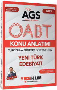 Yediiklim Yayınları 2025 MEB AGS ÖABT Türk Dili ve Edebiyatı Öğretmenliği Yeni Türk Edebiyatı Konu Anlatımı