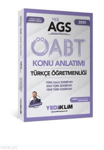 Yediiklim Yayınları 2025 MEB-AGS ÖABT Türkçe Öğretmenliği Türk Halk Edebiyatı Eski Türk Edebiyatı Yeni Türk Edebiyatı Konu Anlatımı
