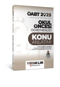 Yediiklim Yayınları 2025 ÖABT Okul Öncesi Öğretmenliği Konu Anlatımı