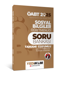 Yediiklim Yayınları 2025 ÖABT Sosyal Bilgiler Öğretmenliği Tamamı Çözümlü Soru Bankası