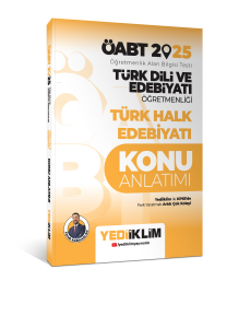 Yediiklim Yayınları 2025 ÖABT Türk Dili ve Edebiyatı Öğretmenliği Türk Halk Edebiyatı Konu Anlatımı