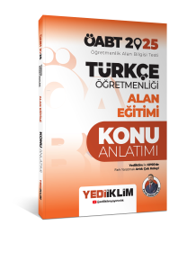 Yediiklim Yayınları 2025 ÖABT Türkçe Öğretmenliği Alan Eğitimi Konu Anlatımı