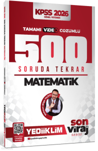 Yediiklim Yayınları 2026 KPSS Son Viraj Serisi Matematik Tamamı Video Çözümlü 500 Soruda Genel Tekrar Kampı