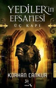 Yediler'in Efsanesi; Üç Kapı