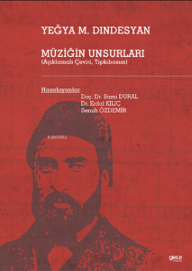 Yeğya M. Dindesyan Müziğin Unsurlari