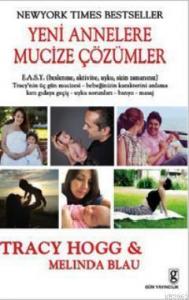 Yeni Annelere Mucize Çözümler