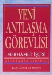 Yeni Antlaşma Görevlisi Merhamet İşçisi