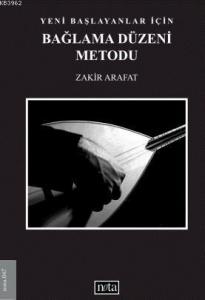 Yeni Başlayanlar İçin Bağlama Düzeni Metodu