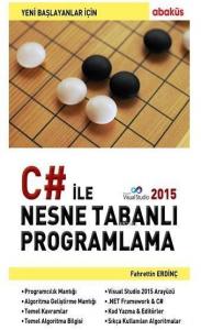 Yeni Başlayanlar İçin C# ile Nesne Tabanlı Progralama