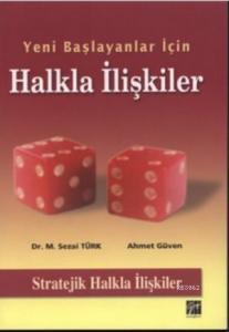 Yeni Başlayanlar İçin Halkla İlişkiler