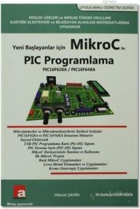 Yeni Başlayanlar İçin Mikroc ile PIC Programlama