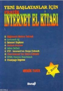 Yeni Başlayanlar İçin Pratik Internet El Kitabı