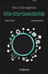 Yeni Gerçeğimiz Sürdürülebilirlik
