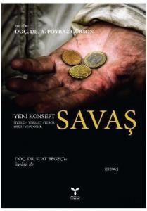 Yeni Konsept Savaş; Hybrid, Vekalet, Terör, Siber, Ekonomik