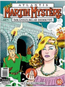 Yeni Martin Mystere Sayı: 92 Buz Kalpli Prenses