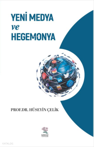 Yeni Medya ve Hegemonya