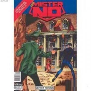 Yeni Mister No Sayı: 49 Nefret Tohumu