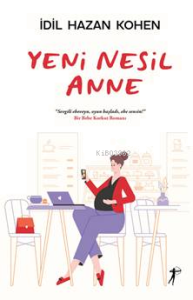 Yeni Nesil Anne