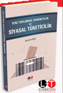 Yeni Toplumsal Hareketler Ve Siyasal Tüketicilik