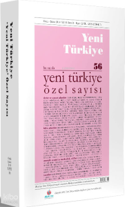 Yeni Türkiye Özel Sayısı Sayı 56
