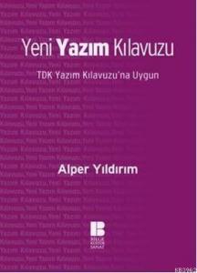 Yeni Yazım Kılavuzu; TDK Yazım Kılavuzuna Uygun